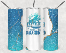 Load image into Gallery viewer, Mama Jurassic 20oz Insulated Tumbler