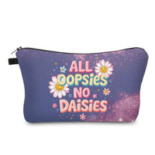 Load image into Gallery viewer, Pouch - All Oopsies No Daisies
