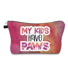 Load image into Gallery viewer, Pouch - My Kids Have Paws Dog Cat
