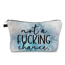 Load image into Gallery viewer, Pouch - Adult, Not A Chance
