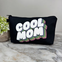 Load image into Gallery viewer, Pouch - Mom, Cool Mom
