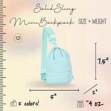 Load image into Gallery viewer, Mini Backpack - Solid Slings
