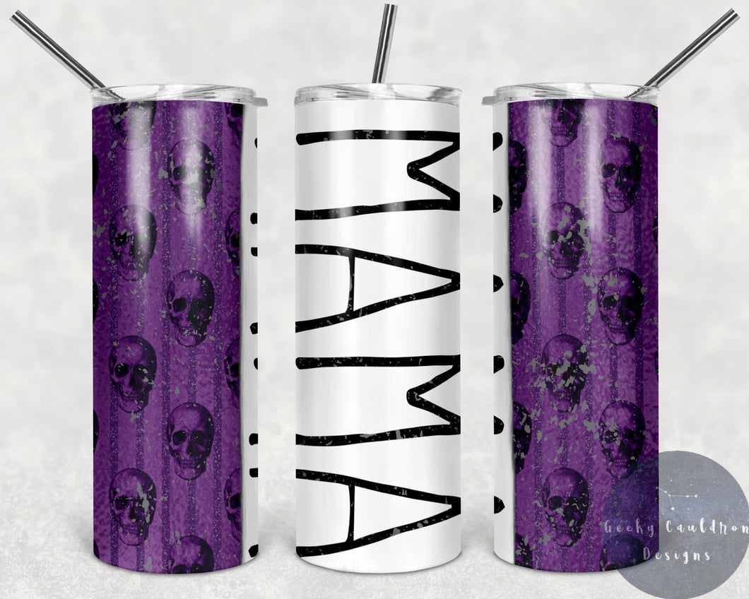 Skull Mama 20oz Insulated Tumbler